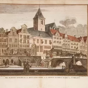 Het Burger Weeshuis, de Reguliers Kerk en de Hooge Kooren Markt