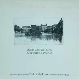 Image of a city, sixteen etchings of The Hague